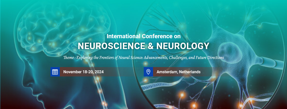 International Conference on Neuroscience and Neurology 2024-Healthcare