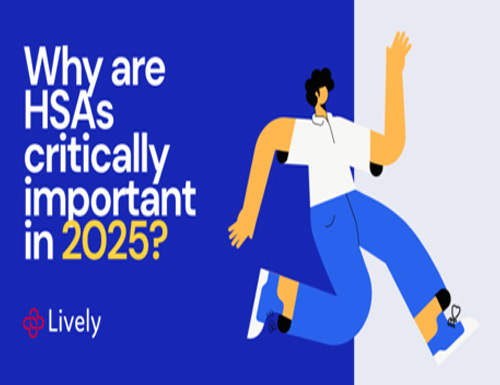 Lively HSAs average balances are 35% above the industry norm, offering greater support against escalating healthcare and insurance expenses